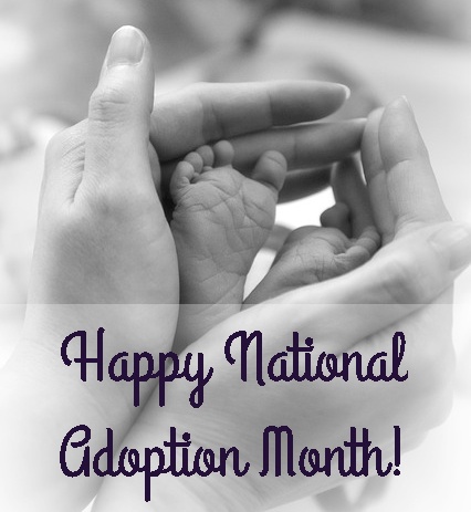 Happy National Adoption Month!